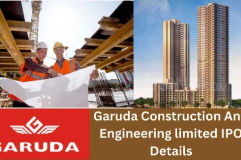 Garuda Construction And Engineering limited IPO Details